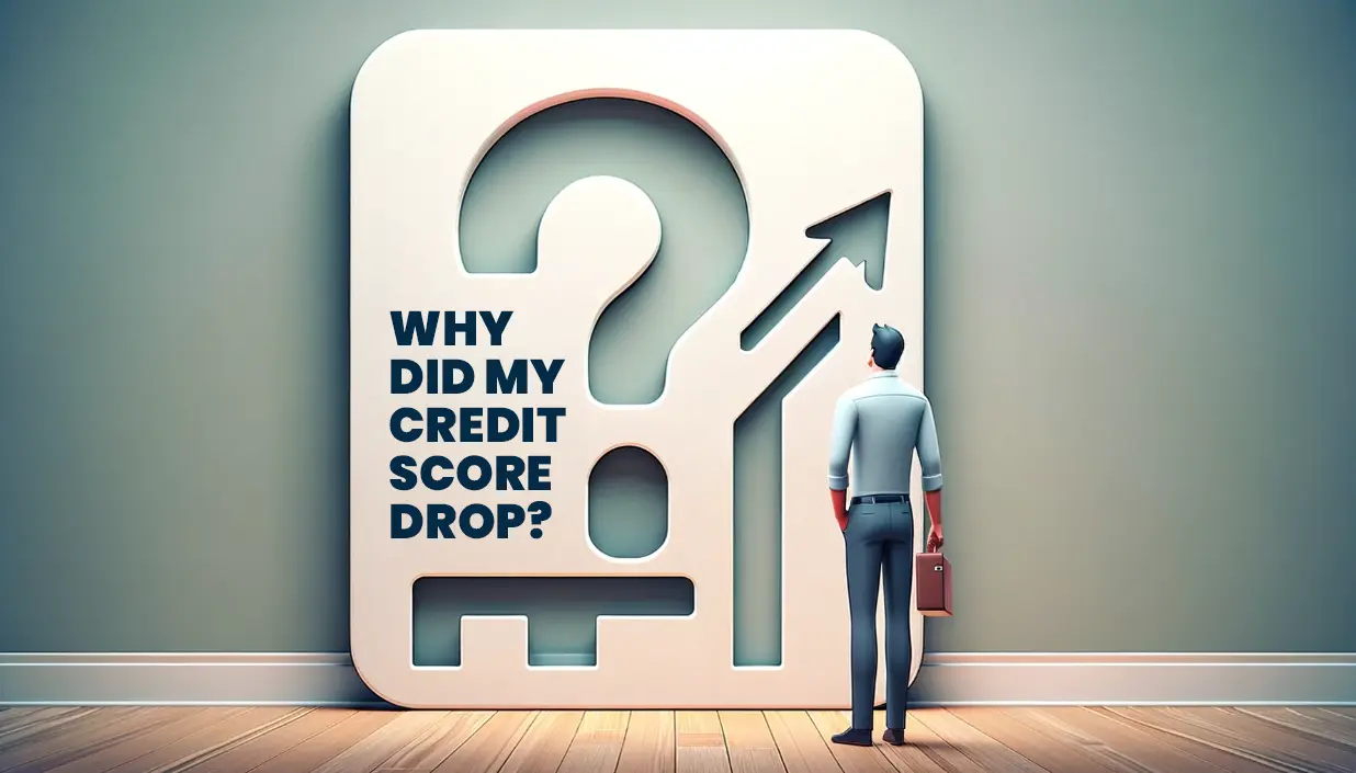 Why Did My Credit Score Drop? Top Credit Repair Companies