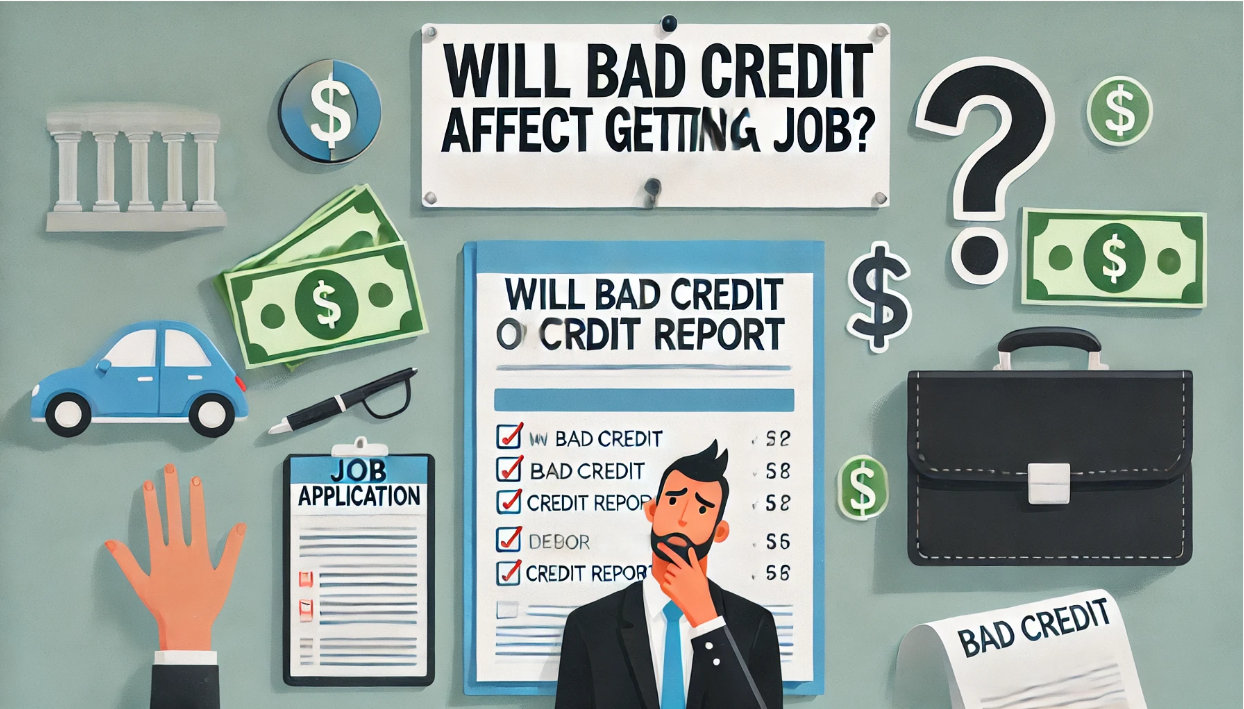Will bad credit affect getting a job