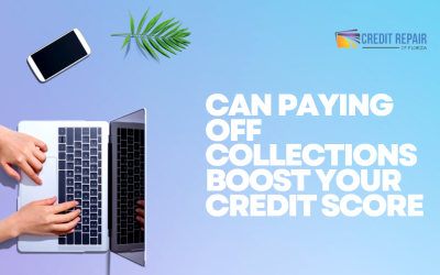 Can Paying Off Collections Boost Your Credit Score? The Truth RevealedÂ