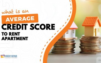 What Is an Average Credit Score to Rent an Apartment?Â