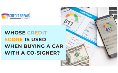 Whose Credit Score Is Used When Buying a Car with a Co-Signer? 