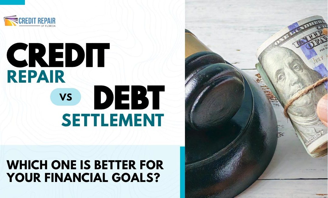 Credit repair vs debt settlement graphic from Credit Repair of Florida showing a gavel and cash tied together for debt relief comparison