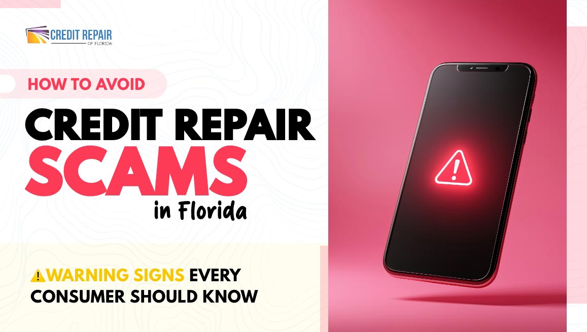 Smartphone displaying a warning icon beside text about how to avoid credit repair scams in Florida and warning signs consumers should know